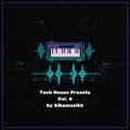 Tech House Presets (Albamuzikk) Vol. 4