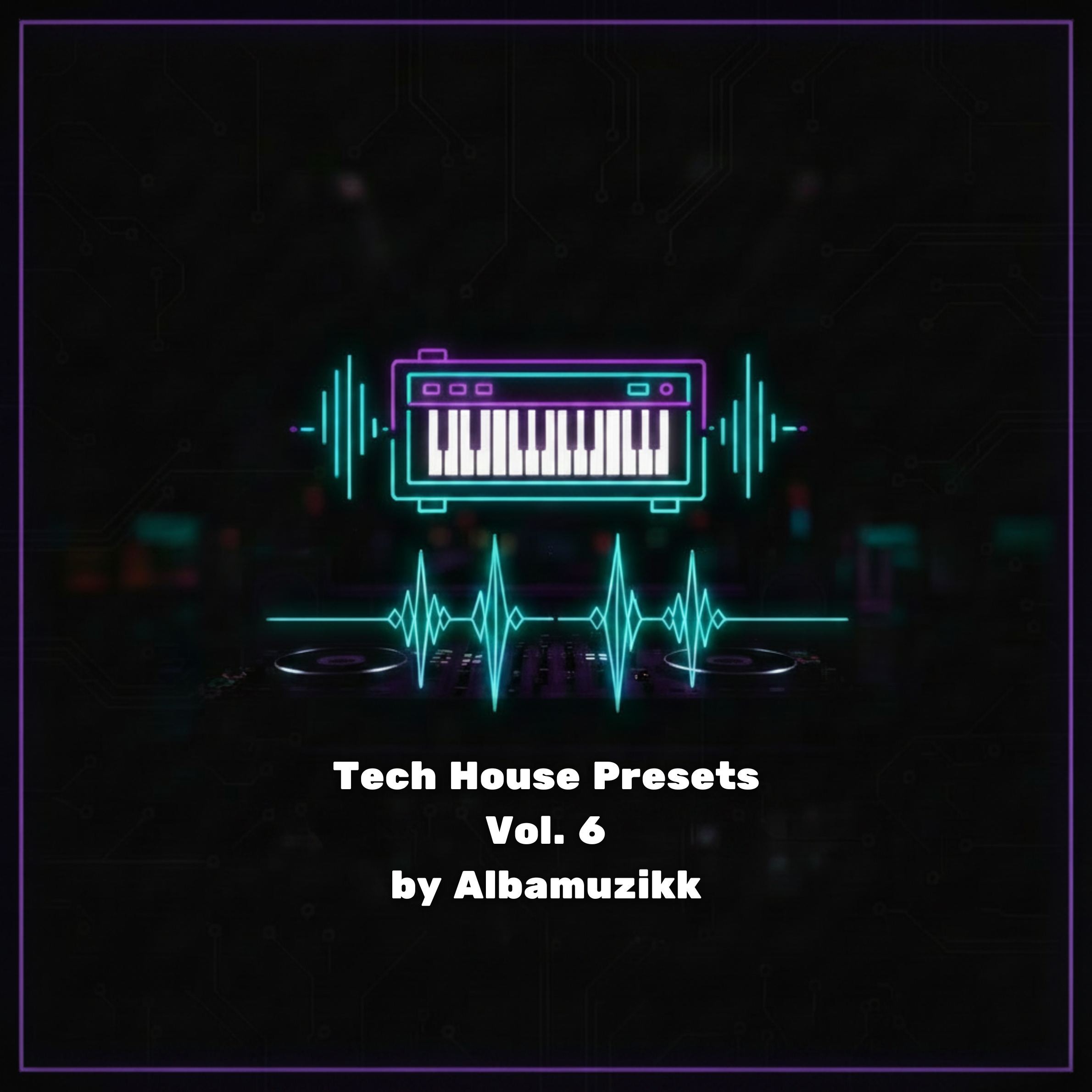 Tech House Presets (Albamuzikk) Vol. 6