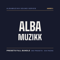 AMB01 · Presets Full Bundle · AlbaMuzikk Sound Series